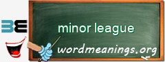 WordMeaning blackboard for minor league